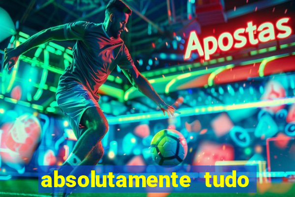 absolutamente tudo de esporte